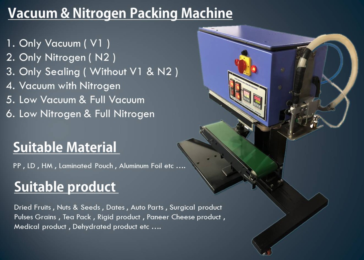 VACCUM & NITROGEN PACKING MACHINE